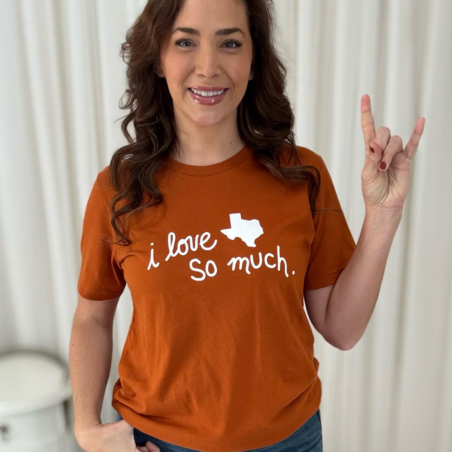 I Love Texas So Much